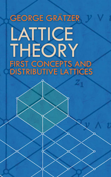 Paperback Lattice Theory: First Concepts and Distributive Lattices Book