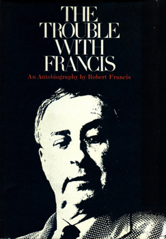 Hardcover The Trouble with Francis Book