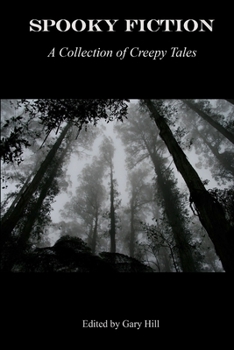 Paperback Spooky Fiction: A Collection of Creepy Tales Book