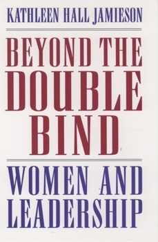 Paperback Beyond the Double Bind: Women and Leadership Book