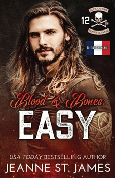 Blood & Bones: Easy: Édition française (Blood Fury MC (Édition française)) (French Edition)
