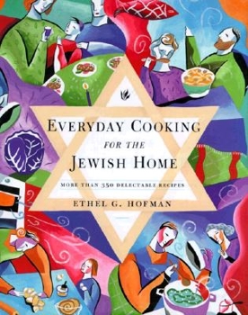 Hardcover Everyday Cooking for the Jewish Home: More Than 350 Delectable Recipes Book