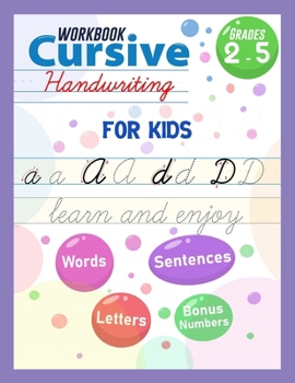 Paperback Cursive Handwriting Workbook For Kids: Teaching cursive Handwriting For Kids, Alphabet Cursive Handwriting, Cursive Practice Tracing Book for Beginner Book