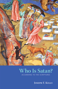 Paperback Who Is Satan?: According to the Scriptures Book