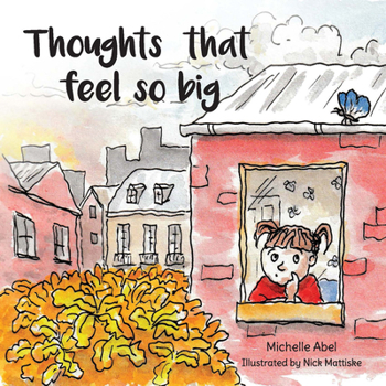Paperback Thoughts That Feel So Big Book