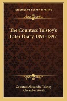 Paperback The Countess Tolstoy's Later Diary 1891-1897 Book