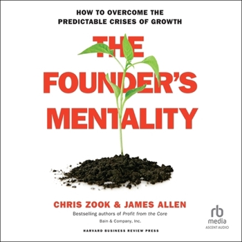 Audio CD The Founder's Mentality: How to Overcome the Predictable Crises of Growth Book