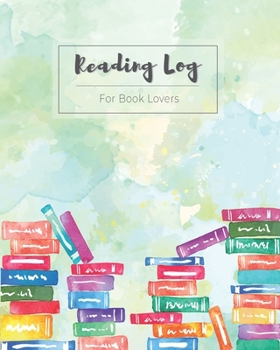 Paperback Reading log for book lovers: Reading log gifts for book lovers 100 books keep a record of the books they read, keep track journal and review your f Book