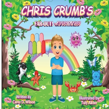Paperback Chris Crumb's FAR-OUT! Adventures Book