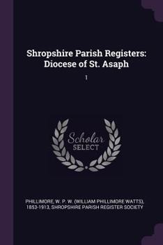 Paperback Shropshire Parish Registers: Diocese of St. Asaph: 1 Book