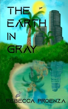 Paperback The Earth In Gray Book