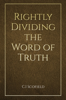 Paperback Rightly Dividing the Word of Truth Book
