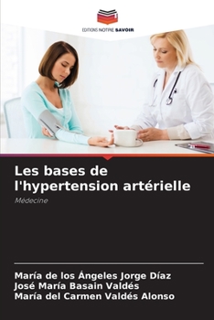 Paperback Les bases de l'hypertension artérielle [French] Book