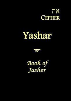 Paperback Eth Cepher - Yashar: Also Called The Book of Jasher Book