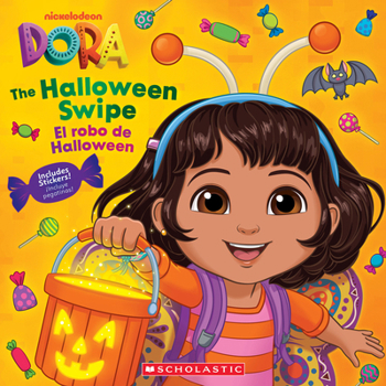 Paperback Dora: The Halloween Swipe / El Robo de Halloween Book