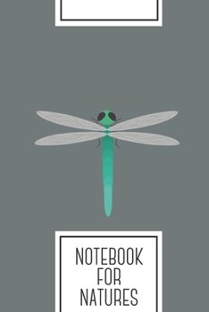 Paperback Notebook for Natures: Lined Journal with Dragonfly Design - Cool Gift for a friend or family who loves art presents! - 6x9" - 180 White line Book