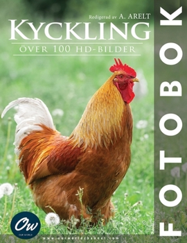 Paperback Kyckling: Fotobok [Swedish] Book