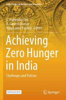 Paperback Achieving Zero Hunger in India: Challenges and Policies Book