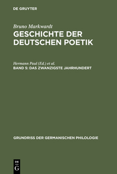 Hardcover Geschichte der deutschen Poetik, Band 5, Das zwanzigste Jahrhundert [German] Book