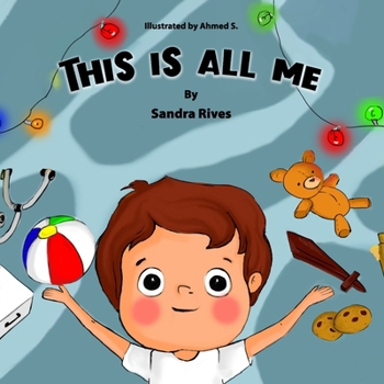 Paperback This Is All Me: A Children's Book Concerning Feelings and Emotions Book
