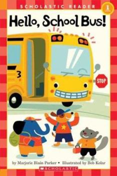 Paperback Hello, School Bus! Book