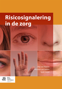 Paperback Risicosignalering in de Zorg [Dutch] Book
