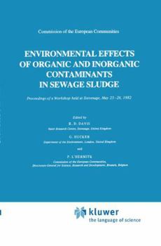 Hardcover Environmental Effects of Organic and Inorganic Contaminants in Sewage Sludge Book