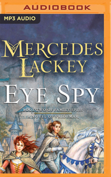 Eye Spy - Book #18 of the Valdemar (Chronological)