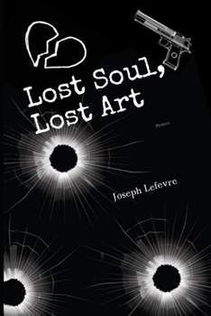 Paperback Lost Soul, Lost Art: Poems Book