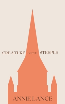 Paperback Creature on the Steeple Book