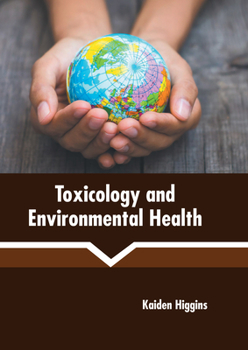 Hardcover Toxicology and Environmental Health Book