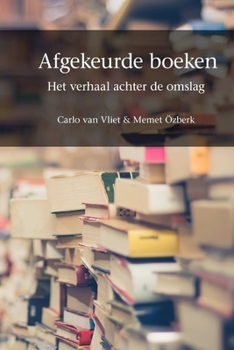 Paperback Afgekeurde boeken: het verhaal achter de omslag [Dutch] Book