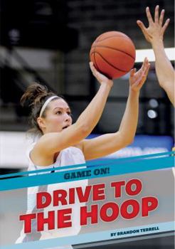 Paperback Drive to the Hoop Book