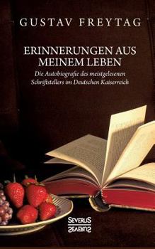 Paperback Erinnerungen aus meinem Leben: Die Autobiographie des meistgelesenen Schrifstellers im Deutschen Kaiserreich [German] Book