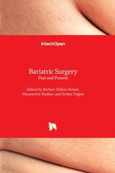 Hardcover Bariatric Surgery - Past and Present Book