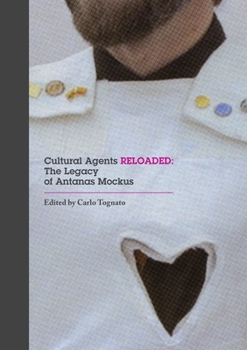 Paperback Cultural Agents Reloaded: The Legacy of Antanas Mockus Book