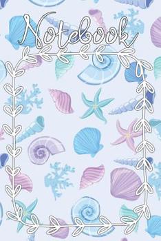 Paperback Notebook: Colorful Seashells and Starfish - Dotted, 6x9 - For Notes, To Do Lists, Sketches and Calligraphy Book