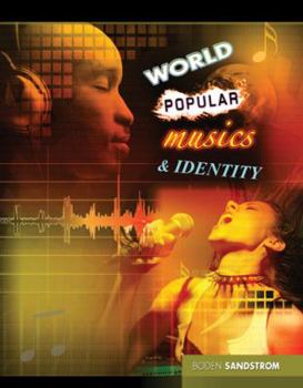 Paperback WORLD POPULAR MUSICS AND IDENTITY Book