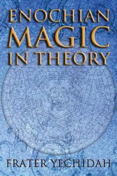 Paperback Enochian Magic in Theory Book