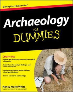 Archaeology For Dummies - Book  of the Dummies