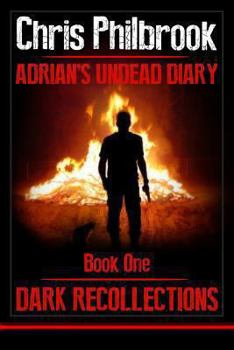 Paperback Dark Recollections: Adrian's Undead Diary Book One Book