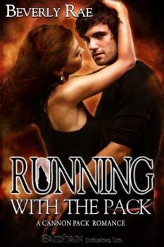 Running With the Pack - Book #3 of the Cannon Pack