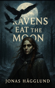 Paperback Ravens Eat The Moon Book