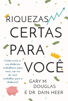Paperback Riquezas certas para você (Portuguese) [Portuguese] Book