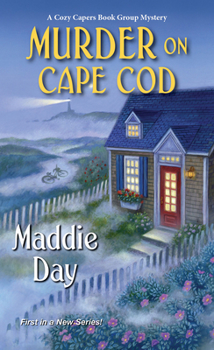 Murder on Cape Cod - Book #1 of the Cozy Capers Book Group Mystery