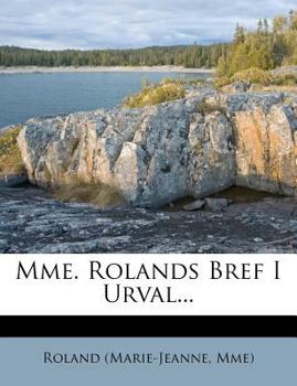 Paperback Mme. Rolands Bref I Urval... [Swedish] Book