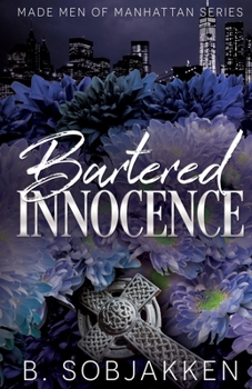 Paperback Bartered Innocence: An Arranged Marriage Mafia Romance Book
