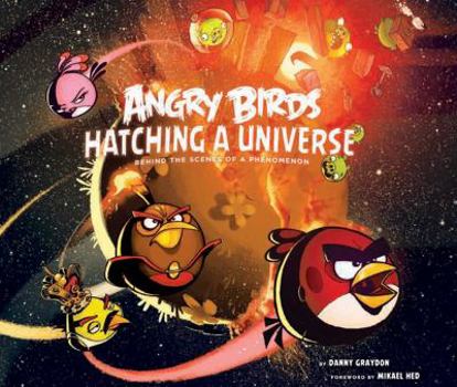 Hardcover Angry Birds: Hatching a Universe Book