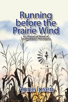 Paperback Running before the Prairie Wind Book