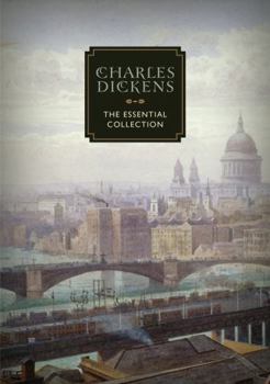 Hardcover Charles Dickens: The Essential Collection Book